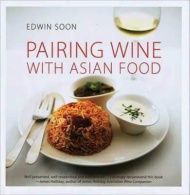 Łączenie wina z azjatyckim jedzeniem - Pairing Wine with Asian Food