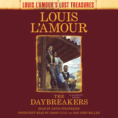 The Daybreakers (Zaginione skarby): A Sackett Novel - The Daybreakers (Lost Treasures): A Sackett Novel