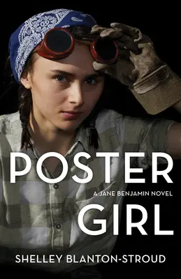 Poster Girl: Powieść Jane Benjamin - Poster Girl: A Jane Benjamin Novel