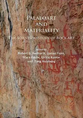 Paleoart i materialność: Naukowe badanie sztuki naskalnej - Paleoart and Materiality: The Scientific Study of Rock Art
