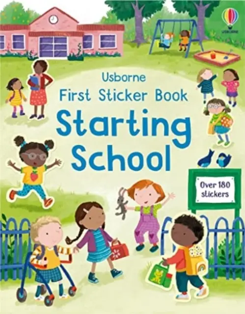 Pierwsza książka z naklejkami Początek szkoły - książka dla dzieci na pierwszy dzień w szkole - First Sticker Book Starting School - A First Day of School Book for Children