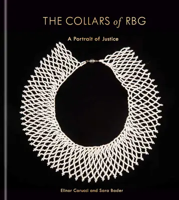 The Collars of Rbg: Portret sprawiedliwości - The Collars of Rbg: A Portrait of Justice