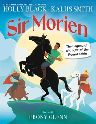 Sir Morien: Legenda o rycerzu Okrągłego Stołu - Sir Morien: The Legend of a Knight of the Round Table