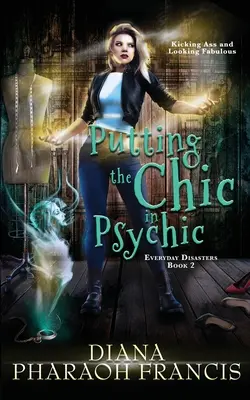 Szyk w psychice - Putting the Chic in Psychic