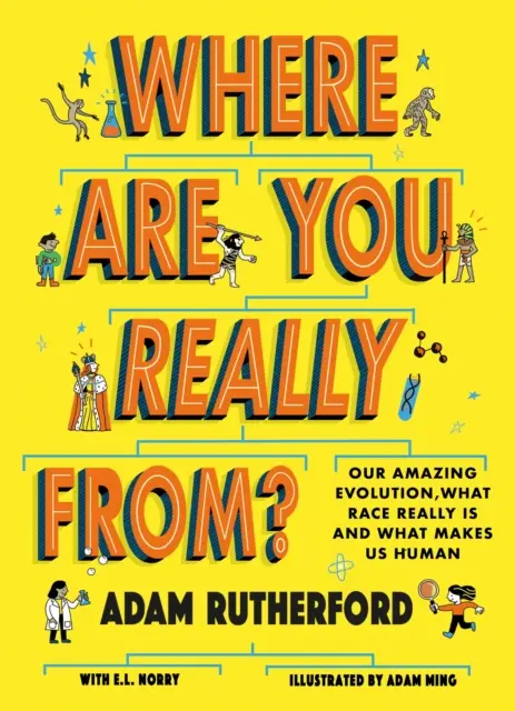 Skąd naprawdę pochodzisz? - Nasza niesamowita ewolucja, czym naprawdę jest rasa i co czyni nas ludźmi - Where Are You Really From? - Our amazing evolution, what race really is and what makes us human