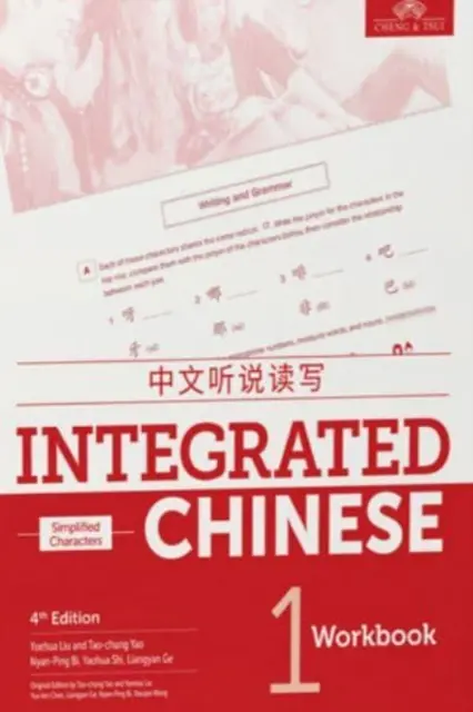 Chiński zintegrowany poziom 1 - zeszyt ćwiczeń (znaki uproszczone) - Integrated Chinese Level 1 - Workbook (Simplified characters)