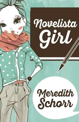 Dziewczyna powieściopisarza - Novelista Girl