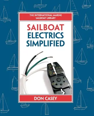 Uproszczona elektryka na żaglówce (Pb) - Sailboat Electrics Simplified (Pb)