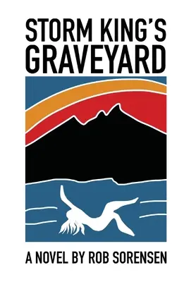 Cmentarz Króla Burzy - Storm King's Graveyard