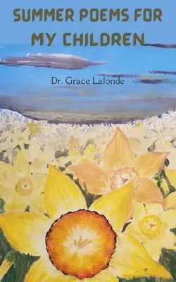 Letnie wiersze dla moich dzieci - Summer poems for my children