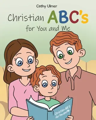 Chrześcijańskie ABC dla ciebie i dla mnie - Christian ABC's for You and Me