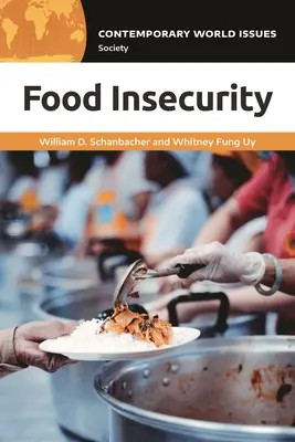 Brak bezpieczeństwa żywnościowego: Podręcznik - Food Insecurity: A Reference Handbook