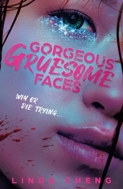 Wspaniałe, makabryczne twarze - Gorgeous Gruesome Faces