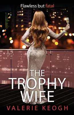 Żona trofeum - The Trophy Wife