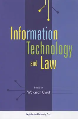 Technologia informacyjna i prawo - Information Technology and Law