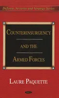 Przeciwdziałanie rebelii i siły zbrojne - Counterinsurgency & the Armed Forces