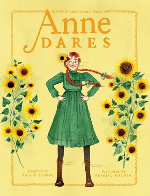 Anne Dares: Inspirowane Anią z Zielonego Wzgórza - Anne Dares: Inspired by Anne of Green Gables