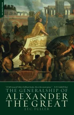 Generałowie Aleksandra Wielkiego - The Generalship of Alexander the Great