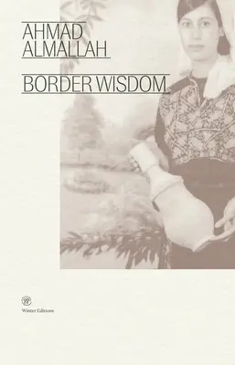 Mądrość granic - Border Wisdom