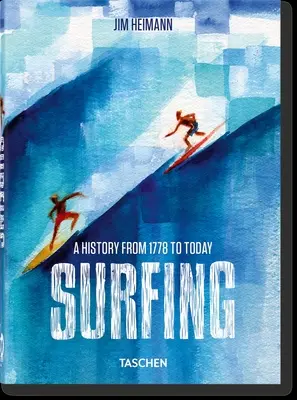 Surfing. 1778-Today. 40th Ed.