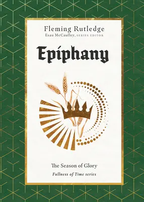 Epiphany: Sezon chwały - Epiphany: The Season of Glory