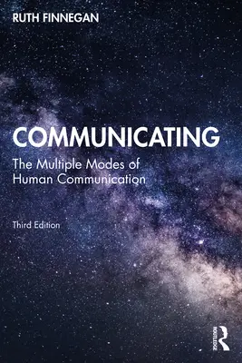 Komunikacja: Różne sposoby komunikacji międzyludzkiej - Communicating: The Multiple Modes of Human Communication