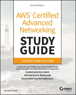 Aws Certified Advanced Networking Study Guide: Egzamin Specialty (Ans-C01) - Aws Certified Advanced Networking Study Guide: Specialty (Ans-C01) Exam