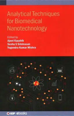 Techniki analityczne dla nanotechnologii biomedycznej - Analytical Techniques for Biomedical Nanotechnology