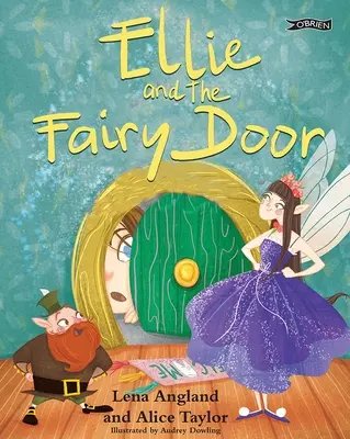 Ellie i drzwi wróżki - Ellie and the Fairy Door