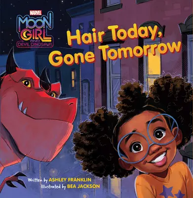 Księżycowa dziewczyna i diabelski dinozaur: dziś włosy, jutro zniknięcie - Moon Girl and Devil Dinosaur: Hair Today, Gone Tomorrow