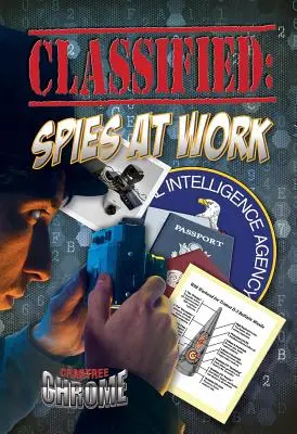 Tajne: Szpiedzy w pracy - Classified: Spies at Work