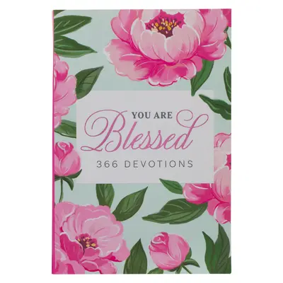 Jesteś błogosławiona 366 nabożeństw dla kobiet - You Are Blessed 366 Devotions for Women