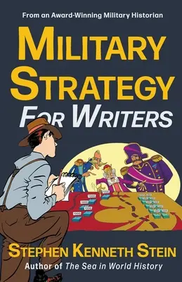 Strategia wojskowa dla pisarzy - Military Strategy for Writers