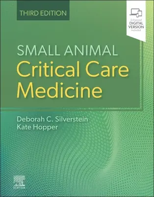 Medycyna krytyczna małych zwierząt - Small Animal Critical Care Medicine