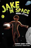 Jake w kosmosie - Atak na Księżyc - Jake in Space - Moon Attack