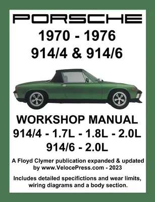 Instrukcja warsztatowa Porsche 914/4 i 914/6 1970-1976 - Porsche 914/4 & 914/6 1970-1976 Workshop Manual