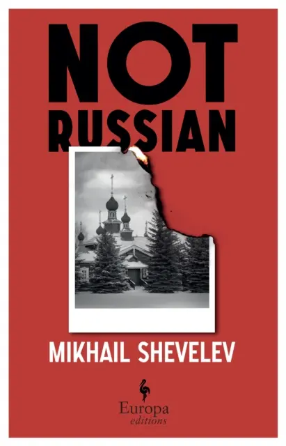 Nie rosyjski - powieść - Not Russian - A novel