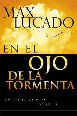 En El Ojo de la Tormenta = W oku burzy - En El Ojo de la Tormenta = In the Eye of the Storm