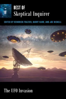 Inwazja UFO: Best of Skeptical Inquirer - The UFO Invasion: Best of Skeptical Inquirer