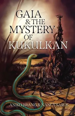 Gaja i tajemnica Kukulkana - Gaia and the Mystery of Kukulkan