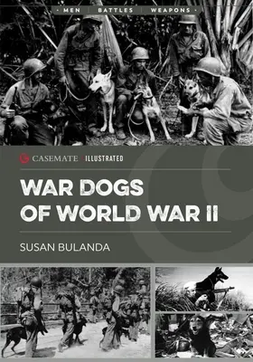 Psy wojskowe II wojny światowej - Military Dogs of World War II