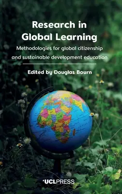 Badania w globalnym uczeniu się: Metodologie globalnego obywatelstwa i edukacji na rzecz zrównoważonego rozwoju - Research in Global Learning: Methodologies for global citizenship and sustainable development education