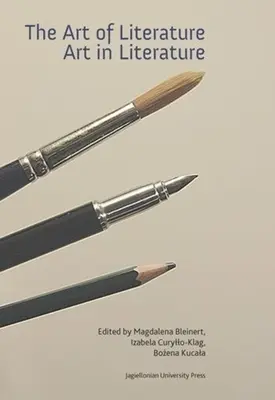 Sztuka literatury, sztuka w literaturze - The Art of Literature, Art in Literature