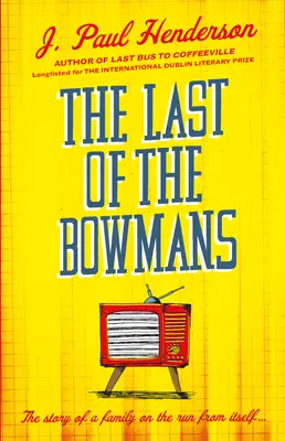 Ostatni z Bowmanów - Last of the Bowmans