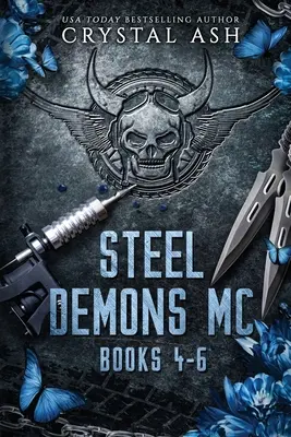 Steel Demons MC: Książki 4-6 - Steel Demons MC: Books 4-6