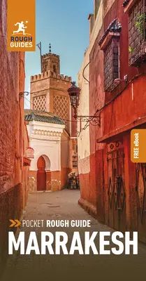 Pocket Rough Guide Marrakesh (Przewodnik turystyczny z darmowym ebookiem) - Pocket Rough Guide Marrakesh (Travel Guide with Free Ebook)