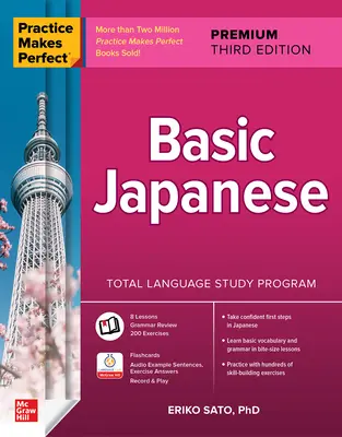 Praktyka czyni mistrza: podstawowy japoński, wydanie premium trzecie - Practice Makes Perfect: Basic Japanese, Premium Third Edition