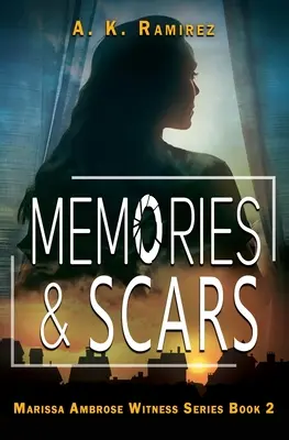 Wspomnienia i blizny - Memories & Scars