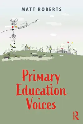 Głosy edukacji podstawowej - Primary Education Voices