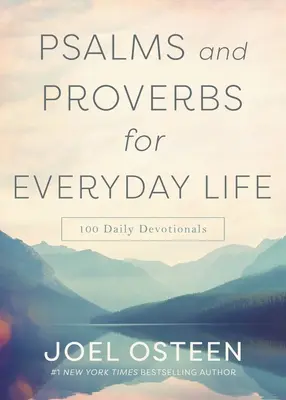 Psalmy i Przysłowia na co dzień: 100 codziennych nabożeństw - Psalms and Proverbs for Everyday Life: 100 Daily Devotions